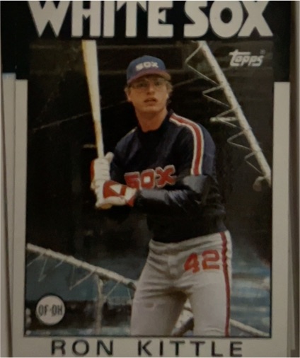 1986 Topps #574 Ron Kittle — front