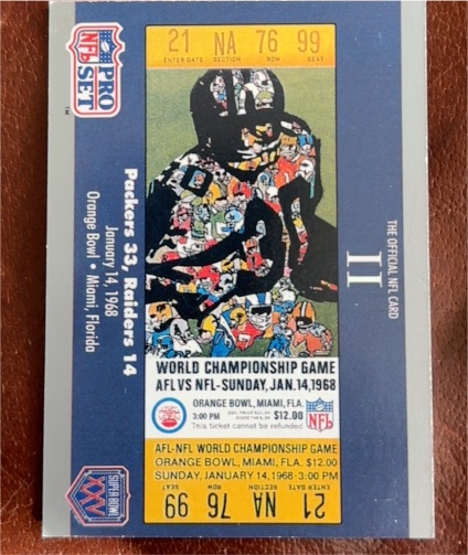 1990 Pro Set Super Bowl XXV Silver Anniversary #2 SB II Ticket — front