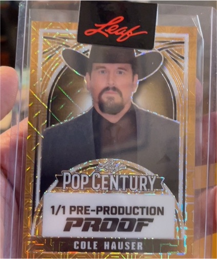 2024 Leaf Pop Century 1/1 Pre-Production Proof Cole Hauser — front