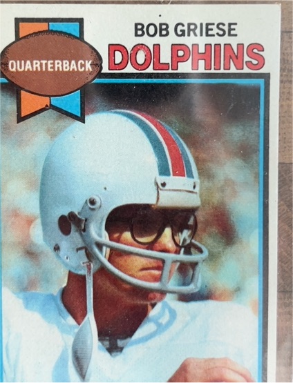 1979 Topps #440 Bob Griese — front