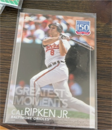 2019 Topps 150 Years of Professional Baseball Greatest Moments #150-22 Cal Ripken Jr. — front