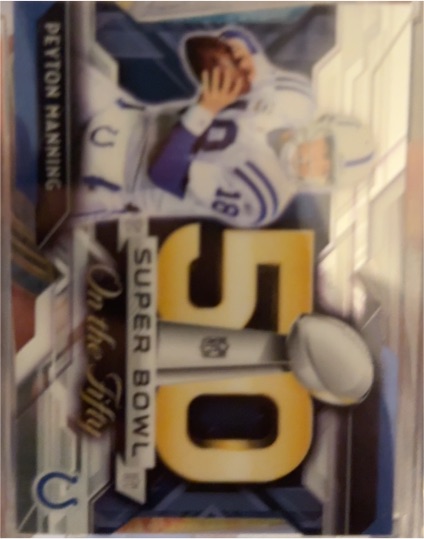 2015 Topps Chrome Super Bowl 50 Die Cut #SBDC-PM Peyton Manning — front