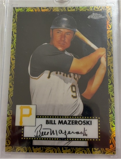 2021 Topps Chrome Platinum Anniversary #655 Bill Mazeroski — front
