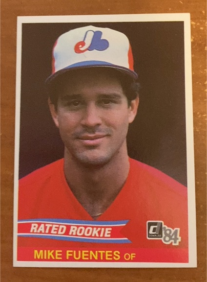 1984 Donruss #40 Mike Fuentes — front