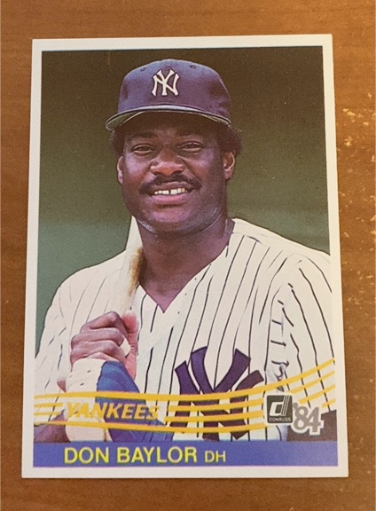 1984 Donruss #152 Don Baylor — front