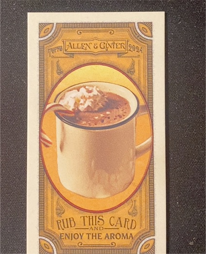 2024 Topps Allen & Ginter Mini Got The Itch #GTI-6 Hot Chocolate — front