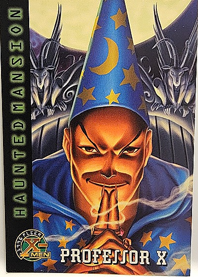 1996 Fleer X-Men #95 Professor X Haunted Mansion — front