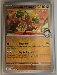 2025 Pokemon Scarlet & Violet Destined Rivals #093 Ethan's Sudowoodo — front
