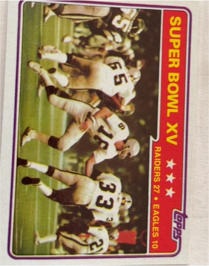 1981 Topps #494 Super Bowl XV — front
