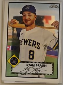 2021 Topps Chrome Platinum Anniversary #288 Ryan Braun Milwaukee Brewers — front