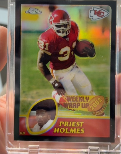2003 Topps Chrome Weekly Wrap Up #146 Priest Holmes — front