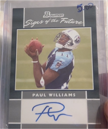 2007 Bowman Signs of the Future #SF-PW Paul Williams — front