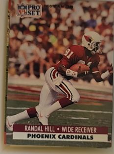 1991 Pro Set #843 Randal Hill — front