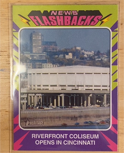2024 Topps Heritage #NF-13 Riverfront Coliseum News Flashbacks — front