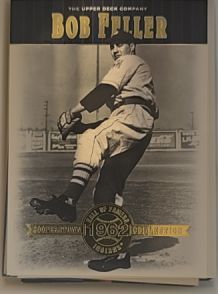 2001 Upper Deck Hall of Famers #22 Bob Feller — front