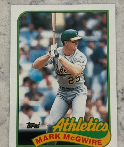 1989 Topps #70 Mark McGwire — front