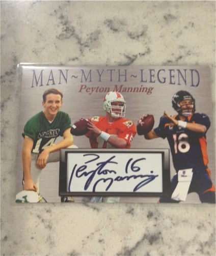 Man Myth Legend Peyton Manning Facsimile Autograph — front