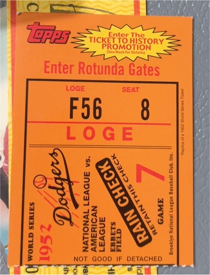 2002 Topps #NNO Ticket to History Sweepstakes 1952 World Series Game 7 Brooklyn Dodgers — front