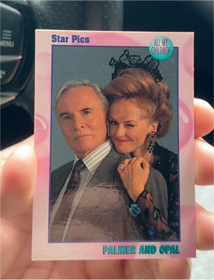 1991 Star Pics All My Children #28 Palmer and Opal — front