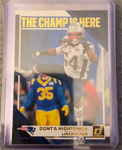 2019 Donruss #CH-8 Dont'a Hightower The Champ is Here — front