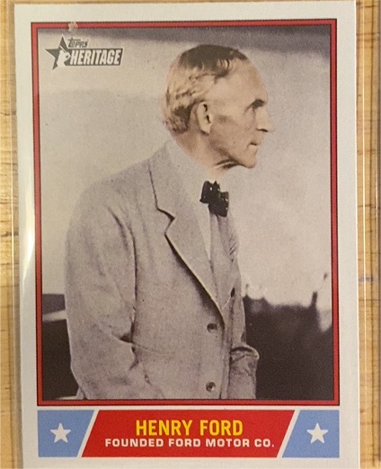 2025 Topps Heritage Notable Americans #NS-?? Henry Ford — front