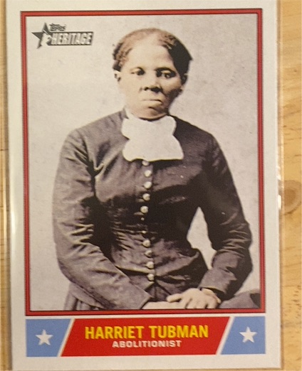 2025 Topps Heritage Notable Americans Insert Harriet Tubman — front