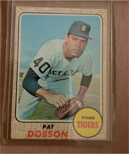 1968 Topps #22 Pat Dobson — front