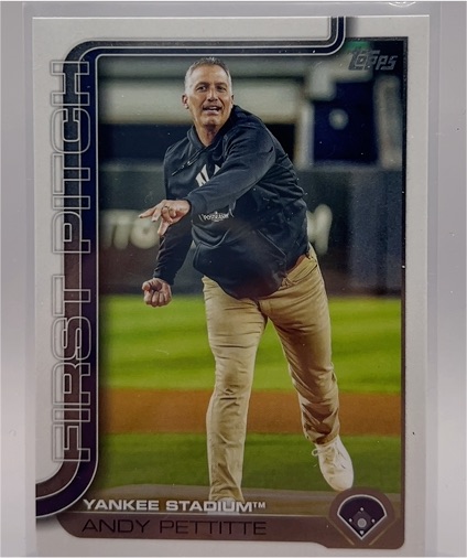 2025 Topps Update Series First Pitch #FPU-7 Andy Pettitte — front