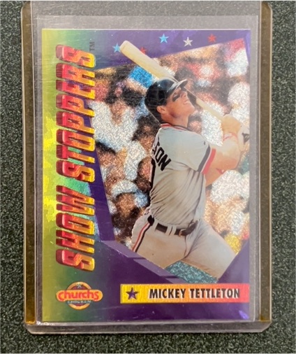 1994 Pinnacle Church's Chicken Show Stoppers #10 Mickey Tettleton — front