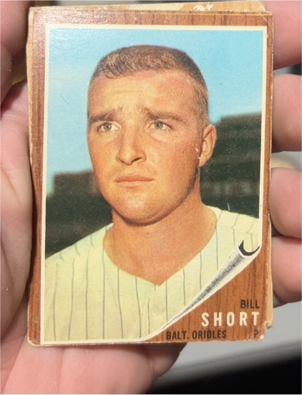 1962 Topps #221 Bill Short — front