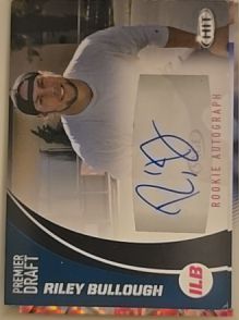 2017 Sage Hit Premier Draft Autographs #A73 Riley Bullough Rookie Autograph — front