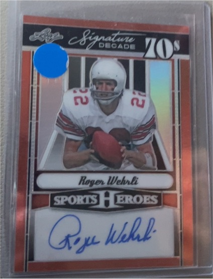 2024 Leaf Sports Heroes Signature Decade 70's Roger Wehrli — front