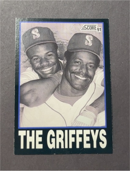 1991 Score #841 The Griffeys Ken Griffey Jr. and Ken Griffey Sr. — front