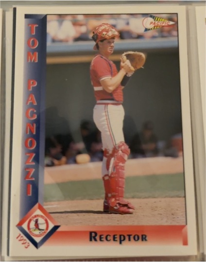 1993 Pacific Tom Pagnozzi Receptor St. Louis Cardinals — front