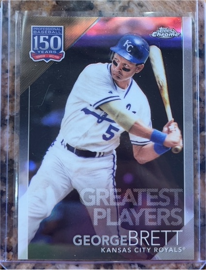 2019 Topps Chrome Update #150C-25 George Brett — front