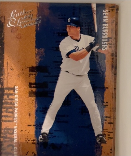 2005 Donruss Leather & Lumber #121 Sean Burroughs — front