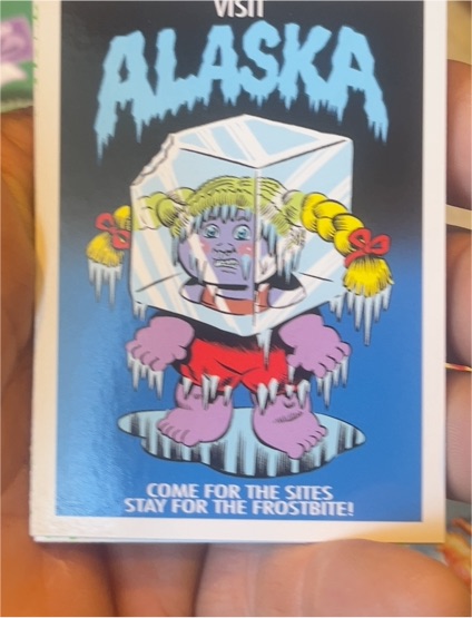 2021 Topps Garbage Pail Kids Go on Vacation Travel Stickers #2 Alaska — front