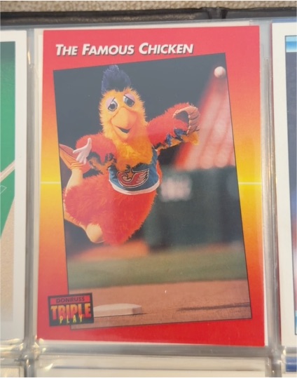 1992 Donruss Triple Play #138 The Famous Chicken — front
