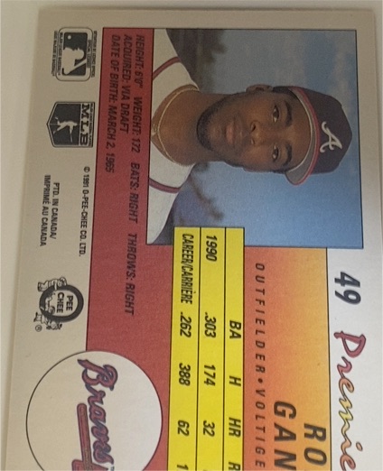1991 O-Pee-Chee Premier #49 Ron Gant — front