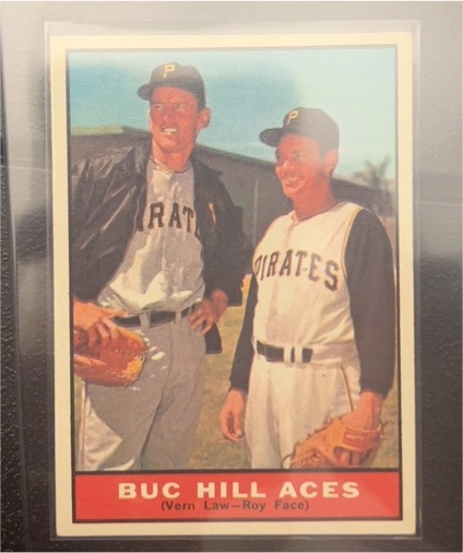 1961 Topps #250 Buc Hill Aces (Vern Law - Roy Face) — front