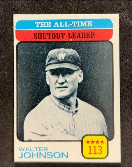 1973 Topps #476 Walter Johnson All-Time Shutout Leader — front