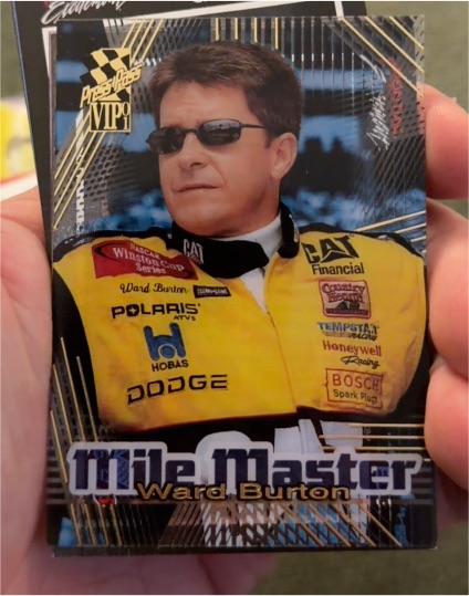2001 Press Pass VIP Mile Masters #MM7 Ward Burton — front