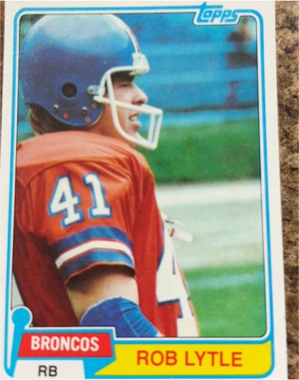 1981 Topps #464 Rob Lytle Denver Broncos — front