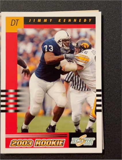 2003 Score #316 Jimmy Kennedy RC Penn St. Nittany Lions — front