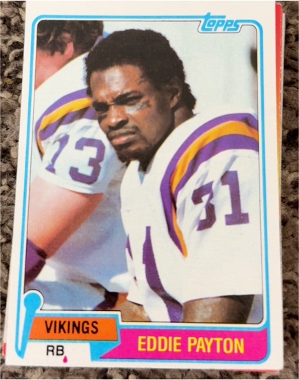 1981 Topps #304 Eddie Payton Minnesota Vikings — front