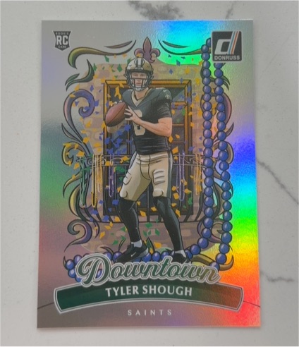2025 Donruss #19 Tyler Shough Downtown — front