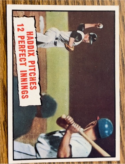 1961 Topps #410 Harvey Haddix Pitches 12 Perfect Innings — front