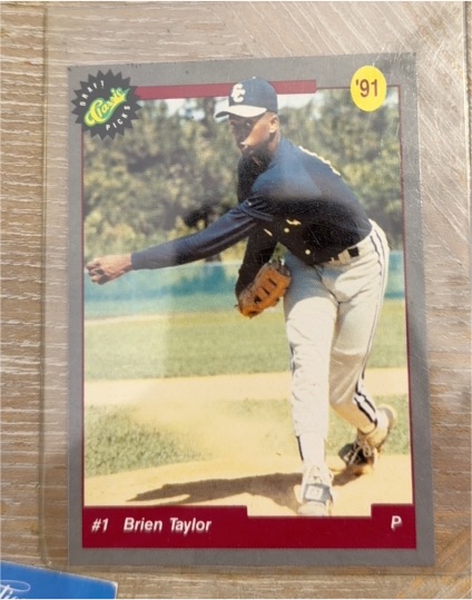 1991 Classic Draft Picks #1 Brien Taylor — front