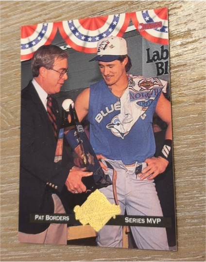 1993 Donruss Pat Borders Series MVP — front