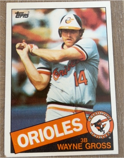 1985 Topps #416 Wayne Gross Baltimore Orioles — front